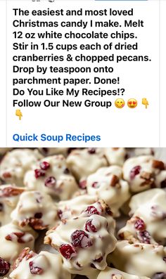 Quick Soup Recipes, Chopped Pecans, Dried Cranberries, White Chocolate Chips, Christmas Candy, White Chocolate, Soup Recipes, Cranberry, Chocolate Chip