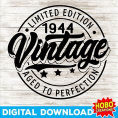 the logo for vintage aged to perfection, an old - fashioned wooden sign that has been painted