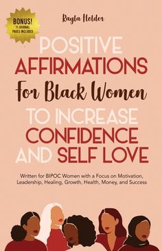 the cover of positive affirmations for black women to increase confidence and self love