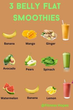 three different types of fruits and vegetables with the words 3 belly flat smoothies on them