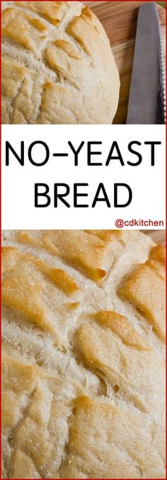 no - yeast bread on a cutting board with text overlay