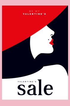 a valentine's sale poster with a woman wearing a red hat