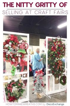 an advertisement for the nifty gritty of selling at craft fairs with wreaths and trees