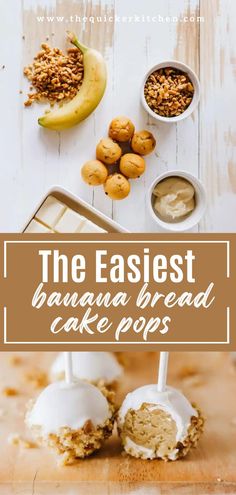 the easyest banana bread cake pops are made with only 3 ingredients and you can make them at home