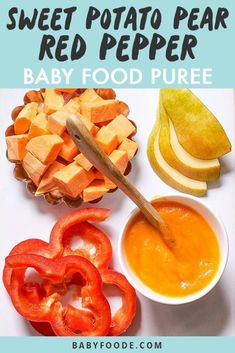 the baby food is prepared and ready to be eaten with text overlay that reads, sweet potato pear red pepper baby food pure