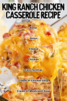 the king ranch chicken casserole recipe is shown