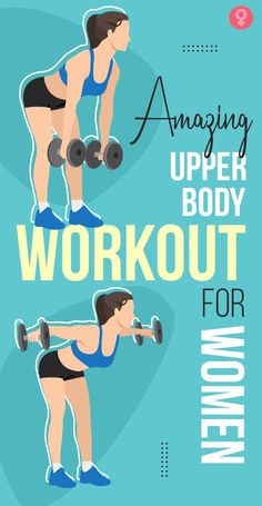 a woman doing an upper body workout with dumbbells and the words, amazing upper body workout for women