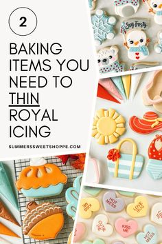 the words baking items you need to try in royal icing on top of cookies