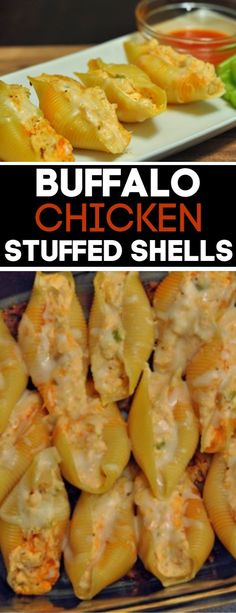 buffalo chicken stuffed shells are shown in this collage