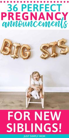 a baby sitting in a chair with balloons and the words big sis spelled on it