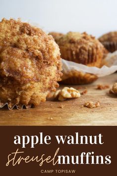 an apple walnut muffin on a wooden cutting board with the title overlaying it