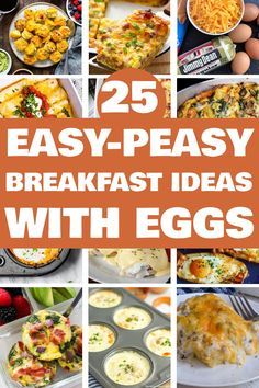 25 easy - peasy breakfast ideas with eggs in the middle and on the bottom