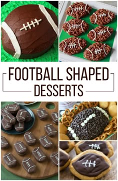 football shaped desserts and cookies are featured in this collage with the words football shaped desserts