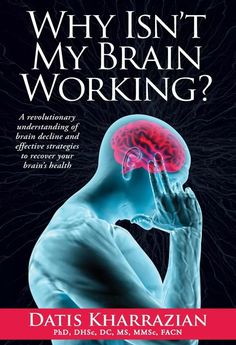 the book cover for why isn't my brain working?