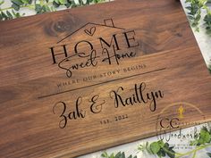 personalized cutting board for home sweet home where our story begins