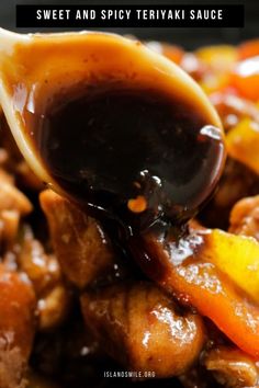 a spoonful of sweet and spicy teriyaki sauce on top of some meat