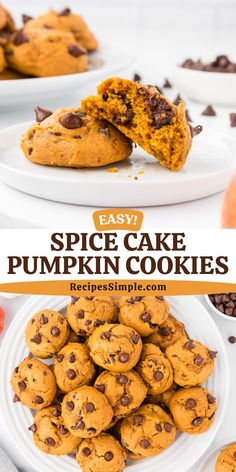 pumpkin cookies with chocolate chips cut in half and stacked on white plates next to the words easy spice cake pumpkin cookies