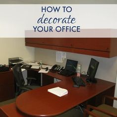 an office cubicle with a desk and computer on it that says how to decorate your office