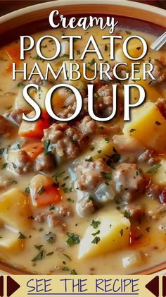 creamy potato hamburger soup with sausage and potatoes