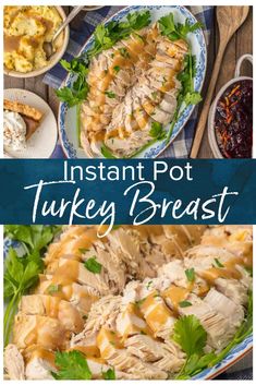 the instant pot turkey breast recipe is ready to be eaten in less than 30 minutes