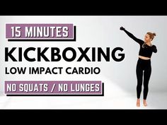 a woman in black top and leggings with text that reads 30 minutes kickboxing low impact cardio