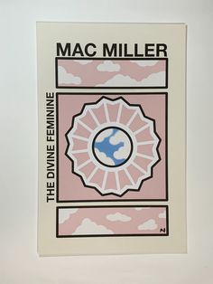 a pink and white poster with the words mac miller on it's front cover