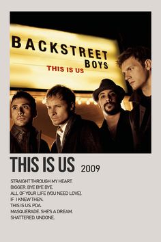 an advertisement for backstreet boys with the band's name and description below it