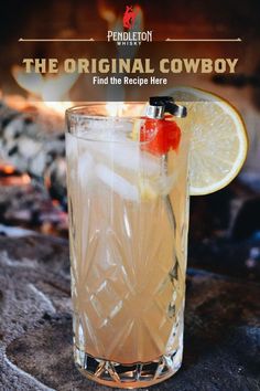 the original cowboy cocktail is ready to be served