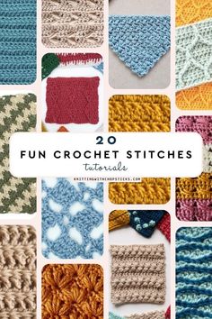 20 crochet stitches that are all different colors and sizes, with the words'20 fun crochet stitches'over them