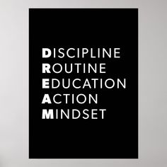 a black and white poster with the words discipline routine education action mindset on it