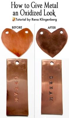 three different metal tags with the words how to give metal an oxidized look