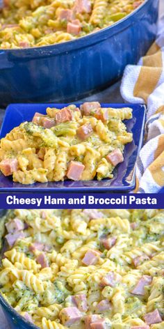 broccoli and ham pasta casserole in a blue dish