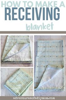 the instructions for how to make a receiving blanket are shown in three different pictures, with text overlay