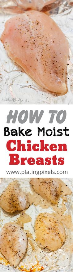 How to Bake Chicken Breast that are moist and tender by Plating Pixels. Healthy oven baked boneless skinless chicken breast the easy way - www.platingpixels.com Baked Boneless Skinless Chicken Breast, Bake Chicken Breast, How To Bake Chicken, Perfect Baked Chicken Breast, Perfect Baked Chicken, Baking Chicken, Moist Chicken Breast, Moist Chicken, Oven Baked Chicken Breasts