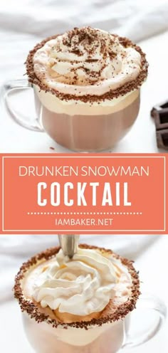 two drinks with whipped cream in them and the words drunken snowman cocktail on top