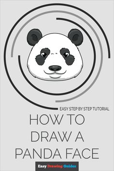 how to draw a panda face with easy step - by - step instructions for beginners