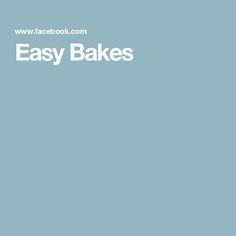 the words easy bakes are written in white on a blue background with an image of a