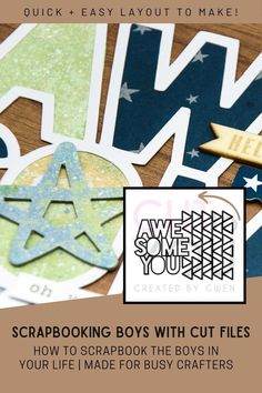 scrapbooking boys with cut files how to scrapbook the boys in your life made for busy crafters