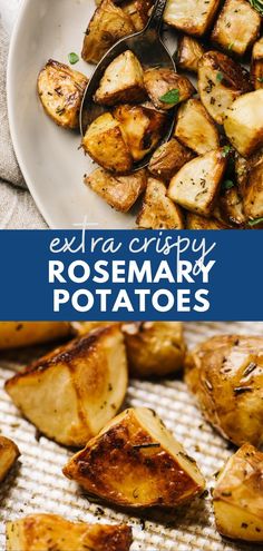 the recipe for rosemary potatoes is shown in two different pictures, with text overlay that reads extra crispy rosemary potatoes