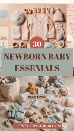 baby essentials for newborn babies with text overlay that reads 30 newborn baby essentials