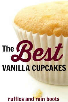 the best vanilla cupcakes ruffles and rain boots