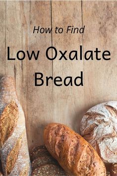 How to find healthy low oxalate bread that fits in a diet for kidney stone prevention. Example breads to buy AND a low oxalate bread recipe! Kidney Stone Diet Recipes, Kidney Stone Prevention, Kidney Foods, Kidney Stone Diet, Mary Phillips, Low Oxalate Recipes, Heathly Recipes, Low Oxalate Diet, Oxalate Diet