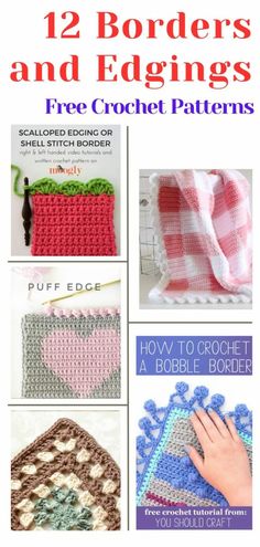 crochet patterns for afghans, blankets and rugs with text overlay that reads 12 borders and edges free crochet patterns