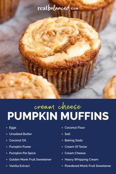 Low-Carb Cream Cheese Pumpkin Muffins Ingredients Pin: In the upper part of the photo, there's text that reads: "realbalanced.com." The photo shows the Low-Carb Cream Cheese Pumpkin Muffins on a marble counter. The bottom half of the graphic lists the recipe name and ingredients. Muffins With Coconut Flour, Cream Cheese Pumpkin Muffins, Coconut Flour Pumpkin Muffins, Diet Friendly Desserts, Cream Cheese Pumpkin, Pumpkin Spice Cream, Dinner Recipes Healthy Low Carb, Baking With Coconut Oil