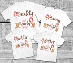 three t - shirts that say daddy, mom and baby with teddy bears on them