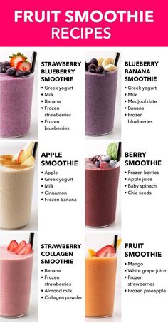 an image of different smoothie drinks with the words fruit smoothie recipes on it