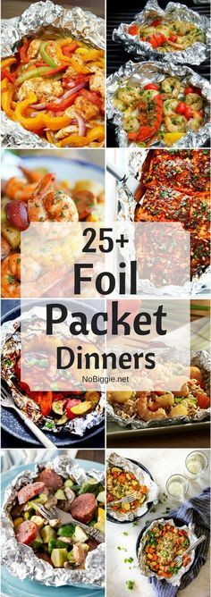 different types of foil packet dinners with text overlay that reads, 25 folit packet dinners