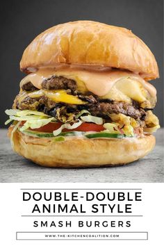 Double-Double Animal Style Smash Burger In And Out Animal Style Burger, In And Out Burger Recipe, Burger Dinner Recipes, December Meals, Sausage Burger, Mcdonalds Copycat Recipes, Pan Burgers, Smash Burger Recipe, In And Out Burger