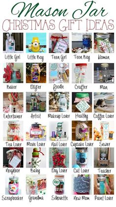 christmas gift ideas for mason jars with the words mason jar christmas gift ideas on it