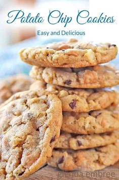 chocolate chip cookies stacked on top of each other with text overlay that reads, potato chip cookies easy and delicious